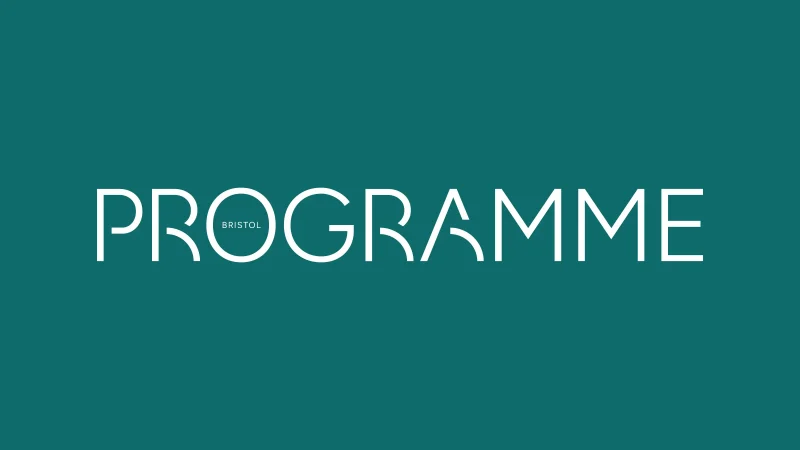 Programme, Bristol
